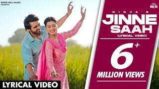 NINJA Jinne Saah  Happy Raikoti  Punjabi songs  Lyrical Video [upl. by Evad]