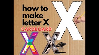 How to Make a Large Cardboard Alphabet Letter X  DIY Home Decor amp Event Ideas Birthday Centerpiece [upl. by Magdaia]