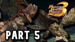 Monster Hunter Portable 3rd  Part 5 [upl. by Serolod]