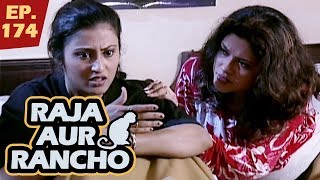 राजा और रैंचो  Episode 174  Raja Aur Rancho  90s Best TV Shows  25 April 2018 [upl. by Pleione257]