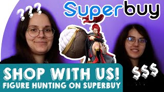 Shop With Us On Superbuy  Figure Hunting With Chinese Proxy Service [upl. by Lux]