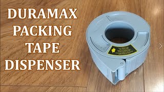 Duramax Packing Tape Dispenser  Demo [upl. by Oniluap]