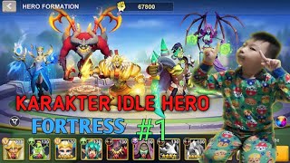 Karakter Idle Heroes Skill Fortress [upl. by Etsirhc256]