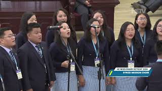 Synod Mission Choir  Dak chhuak u la lote en ru  NE Region Missionary Retreat 2024 [upl. by Margarete]