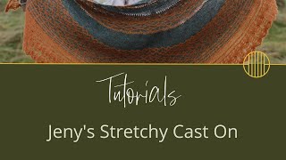 Jenys Stretchy Cast On  Knitting Tutorials by Carol Feller [upl. by Siaht]