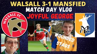 Walsall 3  1 Mansfield matchday vlog [upl. by Aleen279]