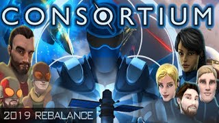 Consortium 2019 REBALANCE ★ GamePlay ★ Ultra Settings [upl. by Crescentia]