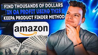 Find THOUSANDS of Dollars In OA Profit Using This Keepa Product Finder Method  Amazon FBA [upl. by Kevina]