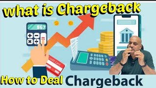 What is Chargeback  Chargeback Kya Hota hai  How to Deal with Chargeback [upl. by Stalk342]