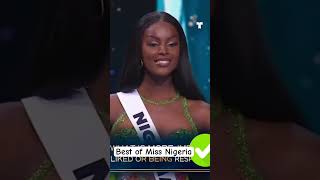 Best of Miss Nigeria 2024 at Miss Universe 100shorts2024 missuniversenigeria [upl. by Carrick]