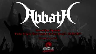 ABBATH  Live in Porto Alegre 2017 FULL SET [upl. by Mathur351]