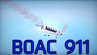 BOAC Flight 911 Recreated In Plane Crazy [upl. by Arvid]