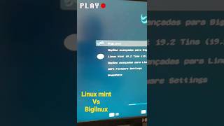 Linux mint Vs Biglinux shorts linux [upl. by Veradi156]