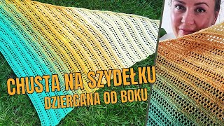 Chusta quotSummer Sidequot dziergana od boku Tutorial szydełkowy [upl. by Rairb934]