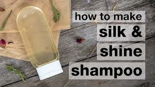 How to Make DIY Silk amp Shine Shampoo [upl. by Inimak974]