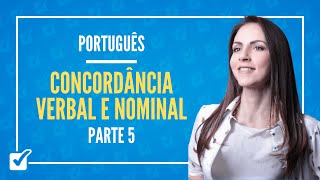 09 Aula de Concordância Verbal e Nominal Português  Parte 5 [upl. by Ogait577]