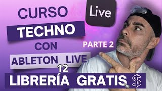 Curso Techno completo en Ableton Live 12 desde 0 ¡Librería Gratis Parte 2 Mezcla y mastering fácil [upl. by Sair]