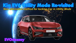 Locking your Kia EV6Niro EV in Utility Mode revisted New method amp tip from alainouellette2203 [upl. by Yborian]