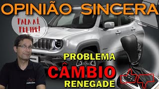 Problemas no CAMBIO do Jeep RENEGADE O que está acontecendo Vício oculto Falha de projeto DICA [upl. by Babcock]