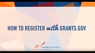 Intro to Grantsgov  How to Register with Grantsgov Updated [upl. by Eudoca]