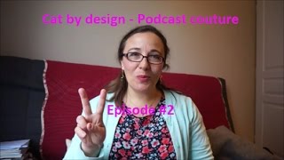 Podcast couture Episode 2 [upl. by Nosrettap]