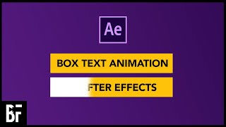 Box Text Animation  Adobe After Effects Tutorial [upl. by Gruber600]