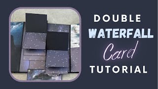 Double Waterfall Card  Tutorial  Reverse Waterfall Card [upl. by Beret]