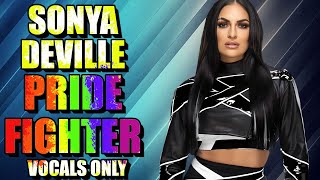 Sonya Deville  Pride Fighter Vocals Only [upl. by Saduj]