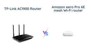 TPLink AC1900 vs Amazon Eero Pro 6E Which Router is Better [upl. by Coulson]