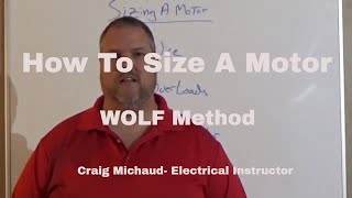 How to Size a Motor using WOLF method [upl. by Colon235]