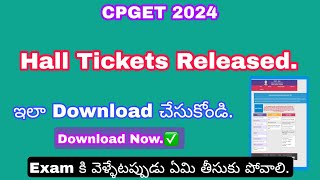 CPGET 2024  Important update  Hall tickets released  How to download pg hall tickets  pg updates [upl. by Siuluj]