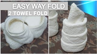 2 BEAUTIFUL WAYS TO FOLD TOWEL [upl. by Anaiviv]