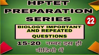 22 hptet Biology MCQs Top 50  November 2024  viralvideo hptetmedical hptetbiology [upl. by Nerrej620]