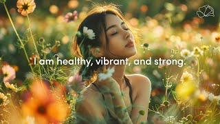 Health Affirmations  Healing Affirmations for Body Mind Spirit 💖 [upl. by Nnylekoorb800]