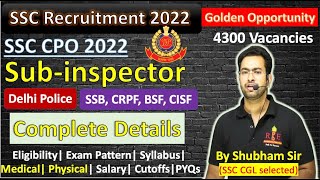 SSC Recruitment 2022 SSC CPO 2022 complete Details Elgibility Exam Pattern Physical Medical [upl. by Narat]