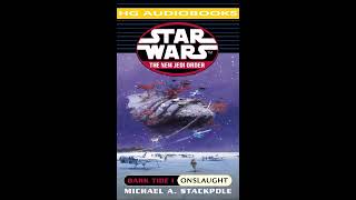 STAR WARS The New Jedi Order Dark Tide I Onslaught  Full Unabridged Audiobook NJO BOOK 2 [upl. by Seel744]