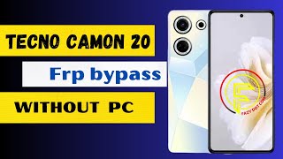 Tecno Camon 20 Frp bypass Android 13 All Tecno android 13 frp bypass without PC [upl. by Edgard]