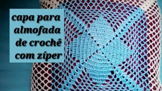 Capa para almofada de crochê com zíper [upl. by Elisee973]