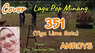 Doa Kan Denai Oh Mande Di Dalam Panjaro❗351  Tiga Lima Satu  Cover Oci Kirai [upl. by Aholla]