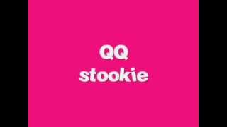 QQ Stookie good quality [upl. by Aieken]