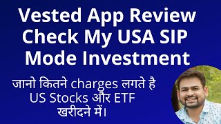 Vested App Review  Vested vs IndMoney Which is Better Charges Account Opening SIP Investment [upl. by Gertrude]