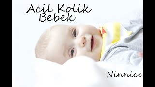 Acil Kolik Bebek 1  Hızlı Sakinleştiren Sesler  Colic Baby  Let Your Baby Sleep Quick Lullaby [upl. by Ailb]