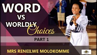 WORD vs WOLDLY CHOICES  PART 1 VOW LiveStream with Reneilwe Molokomme [upl. by Ennaehr]