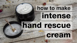 How to Make DIY Intense Hand Rescue Cream [upl. by Kleon526]