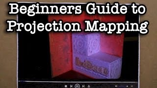 Beginners Guide to Projection Mapping [upl. by Minabe]