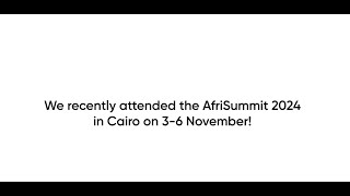 We invite you to check out our AfriSummit 2024 recap [upl. by Schilit]