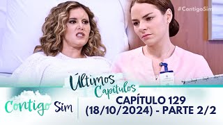 Contigo Sim  Capitulo 129 Parte 22  18102024 Ângela enfrenta Samantha [upl. by Notnarb]