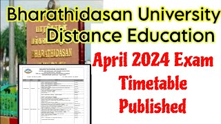 Bharathidasan University Distance Education April 2024 Exam Timetable Published 👍 [upl. by Alderman]