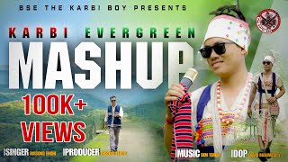 Evergreen Karbi Mashup 2024BIRSONG ENGHIbsethekarbiboy [upl. by Sassan]