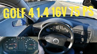 VW Golf IV 4 14 16V 75 PS VMAX 185 Kmh DRIVE POV [upl. by Reni]